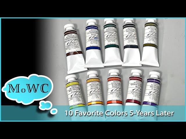 My 10 Favorite Watercolor Colors Revisited. It's My New M. Graham Tube Set