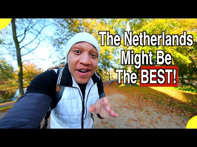 The Netherlands Might Be The Best Place | American Living In The Netherlands