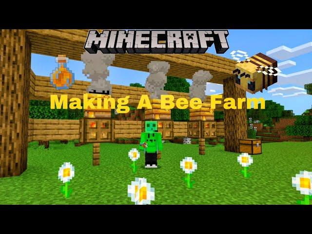 Minecraft Let's Play Episode 8 Making A Bee Farm