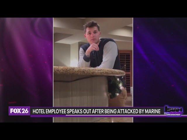 Hotel employee speaks out after being assaulted by Marine