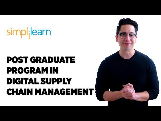 Post Graduate Program In Digital Supply Chain Management | #Shorts | Simplilearn