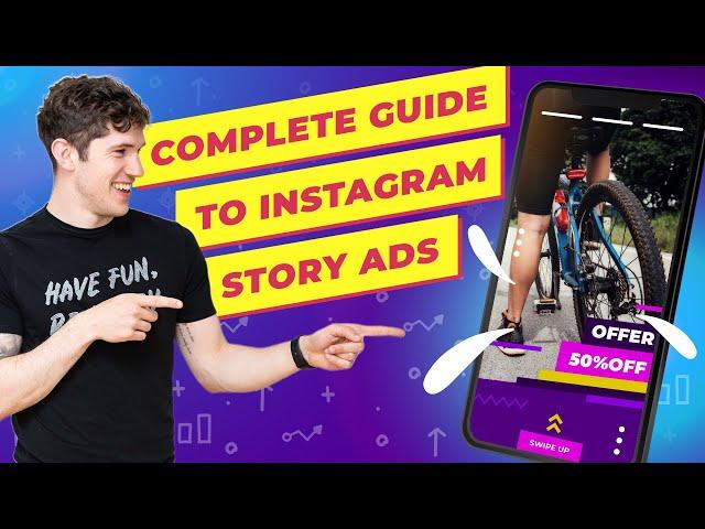 Complete Guide To Instagram Story Ads [2020]