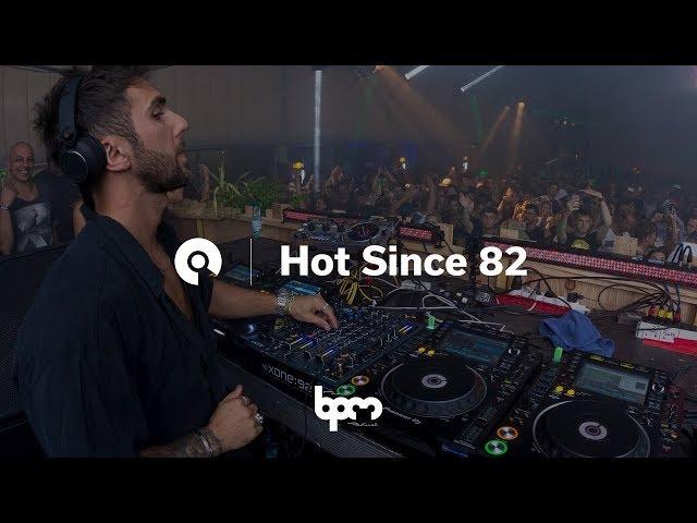 Hot Since 82 @ BPM Festival Portugal 2017 (BE-AT.TV)