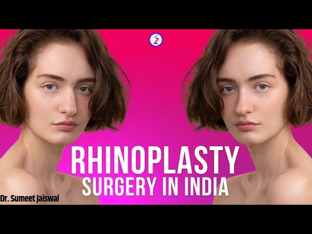 Rhinoplasty Surgery In India | Rhinoplasty Swelling Progression | Nose Job/Rhinoplasty Expert-Zenith