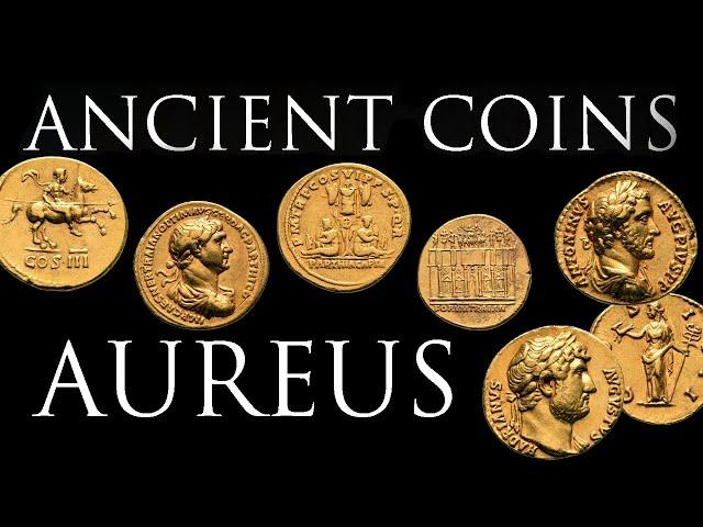 Ancient Coins: The Aureus