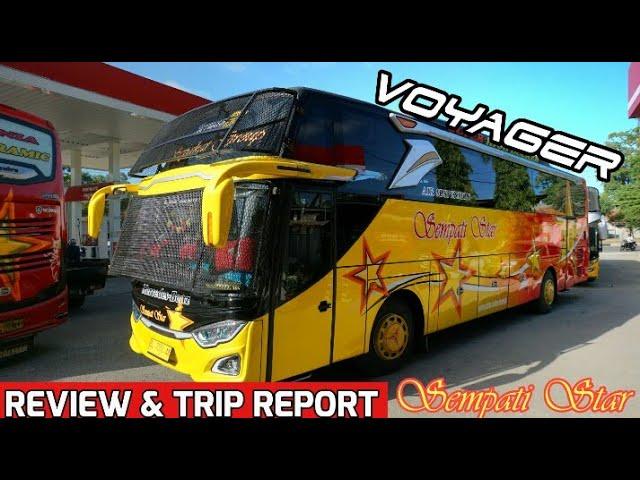 Biarpun ronbakan TETAP MEWAH !! JETBUS 3 VOYAGER SEMPATI STAR, REVIEW DAN TRIP REPORT