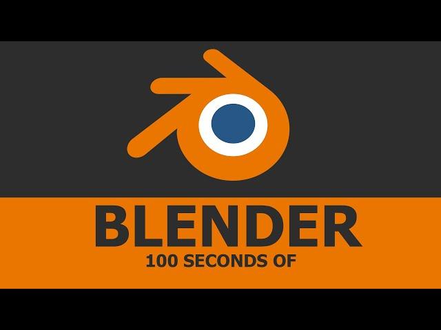 Blender in 100 Seconds