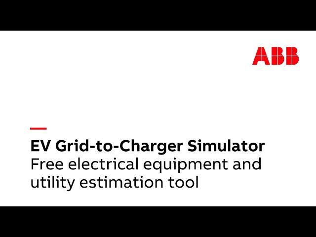 Revolutionizing EV Charging with ABB: Introducing the EV Grid-to-Charger Simulator