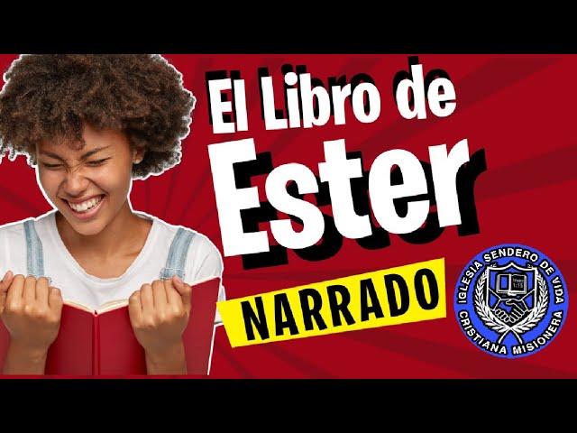 El libro de Ester completo (AUDIOBOOK) Narrado