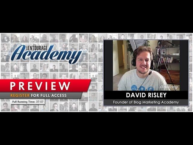 Secret Academy - David Risley of Blog Marketing Academy