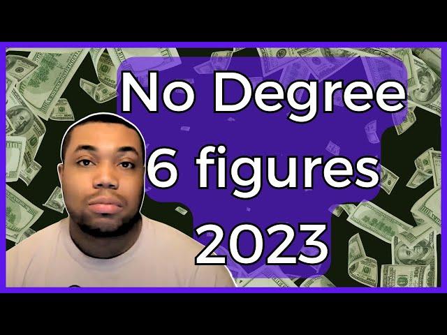 5 Jobs Making $100k Without A Degree In 2023 | Make Money