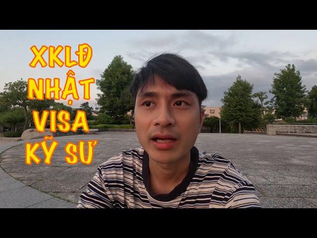 Đi Nhật Theo Diện Kỹ Sư - XKLĐ Visa Kỹ Sư