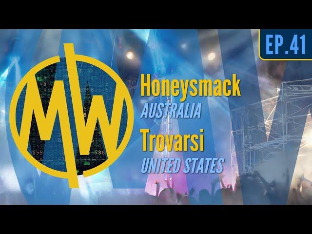 EP41 - Honeysmack (AUS)  /  Trovarsi (U.S.)