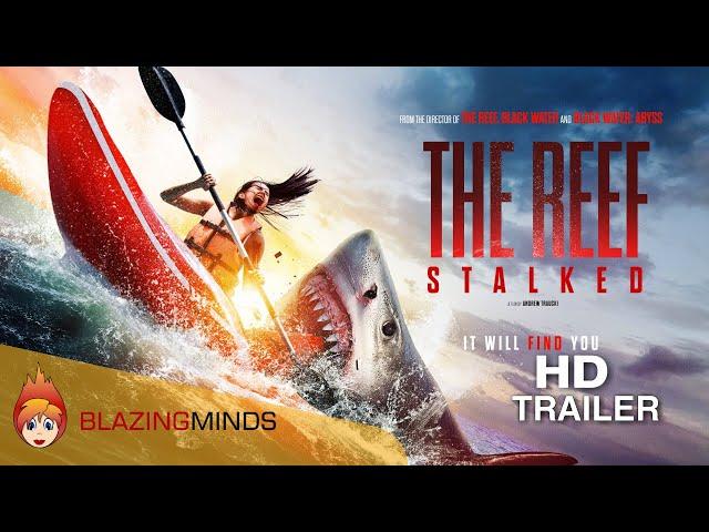 The Reef: Stalked UK Trailer 2022, Shark / Thriller | Blazing Minds