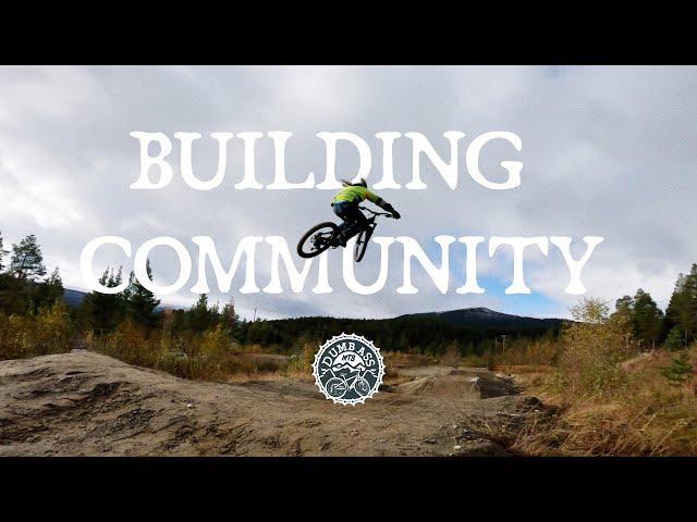 How to build a MTB community? Ep 3 - Building a DIY MTB Park