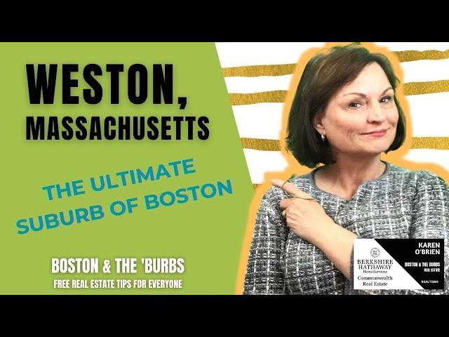 WESTON MA BOSTON'S BEST AFFLUENT SUBURB