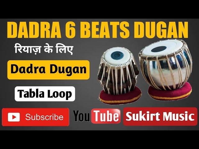 Taal dadra loops in Dugan for Riaaz,