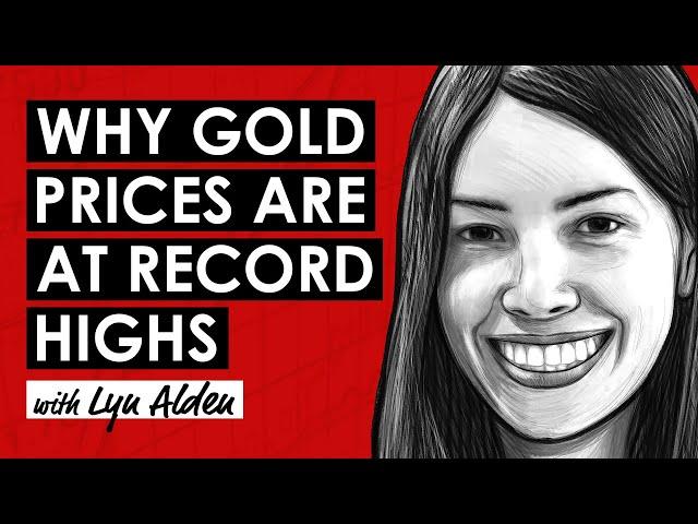 Gold: Why It Hit All-Time Highs, Central Banks, & Portfolio Strategies w/ Lyn Alden (TIP638)