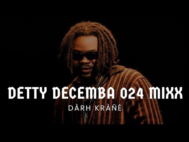 DJ DARH KRANE DETTY DECEMBA 024 MIXX VIDEO MIX #olamide #asake #rema #chrisbrown #zerrydl #afrobeat