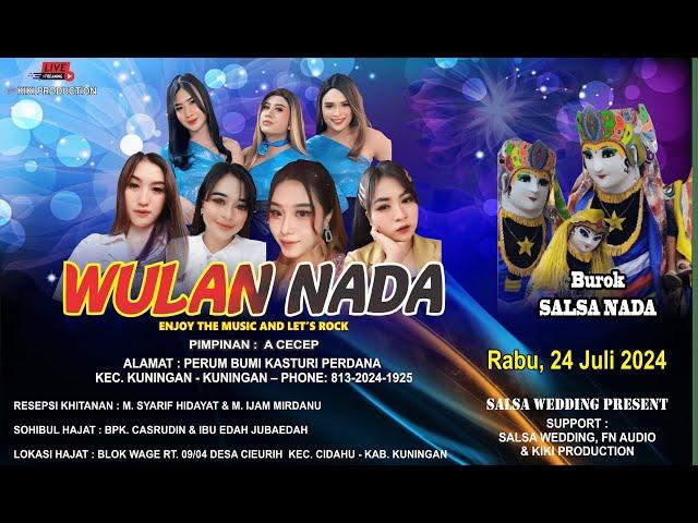 [LIVE] WULAN NADA  ||  KHITAN : M.SYARIF HIDAYAT & M.IJAM MIRDANU  ||  DESA CIEURIH - KEC. CIDAHU