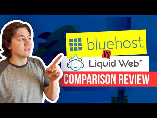  Bluehost vs Liquid Web Comparison (2025)  1 Clear Winner!