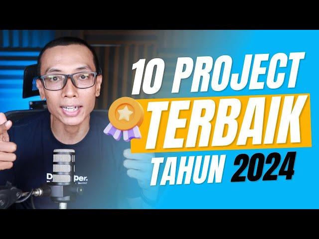 10 PROJECT KEREN Kiriman Kalian di 2024 