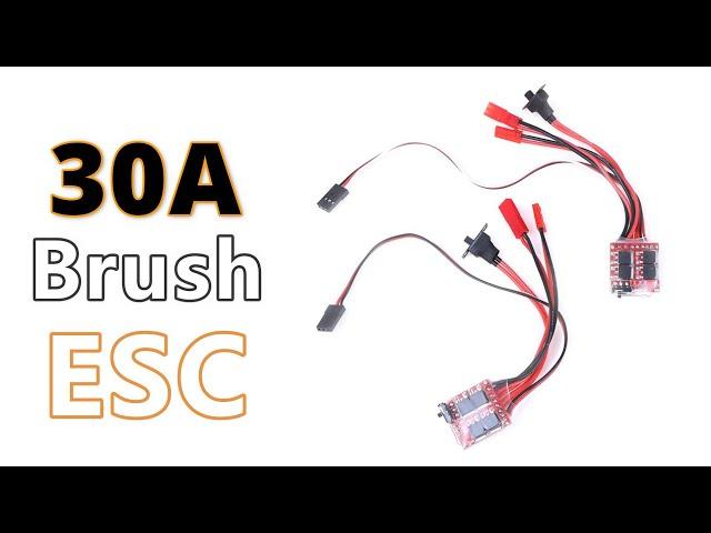 30 Amperes Brush ESC