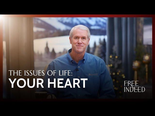 Good or Evil? The Heart- Free Indeed with Barry Bennett: Week 13, Monday