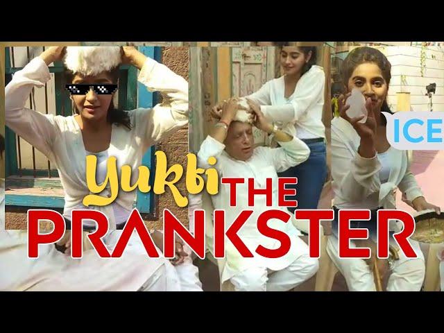 Yukti Kapoor - The PRANKSTER | Pranks on the sets of Maddam Sir | Yukti's Beautiful World