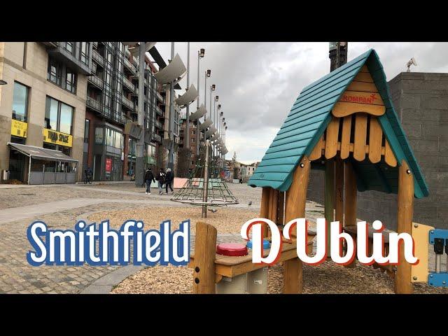 Smithfield Square Dublin|4K Dublin Walking tour|Travel with Atiq|Walking in the streets of Dublin