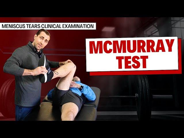 McMurray test | Meniscus Tear Diagnosis in 2 min