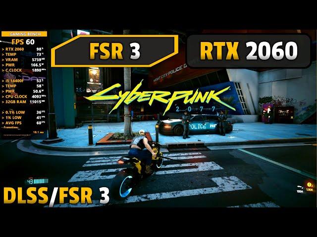 RTX 2060 - Cyberpunk 2077 - Official FSR 3 Frame Generation On/Off