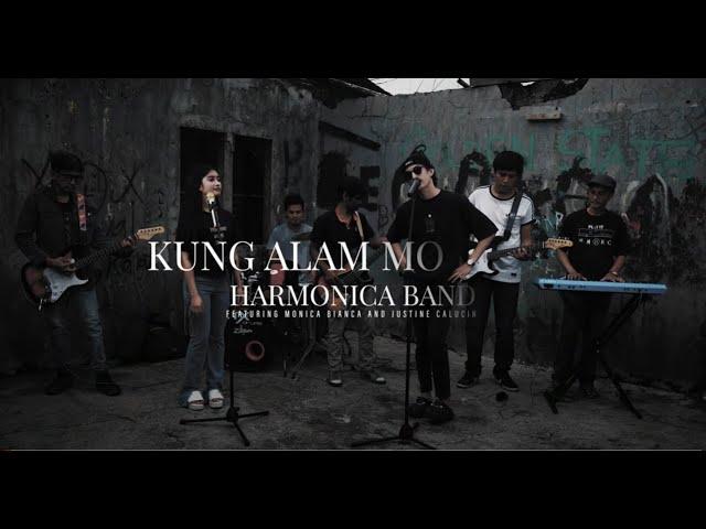 Kung Alam Mo Lang- Harmonica Band ft. Justine Calucin and Monica Bianca