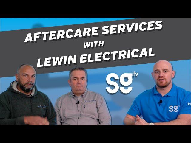 Lewin Electrical: Comprehensive Aftercare Services Explained 