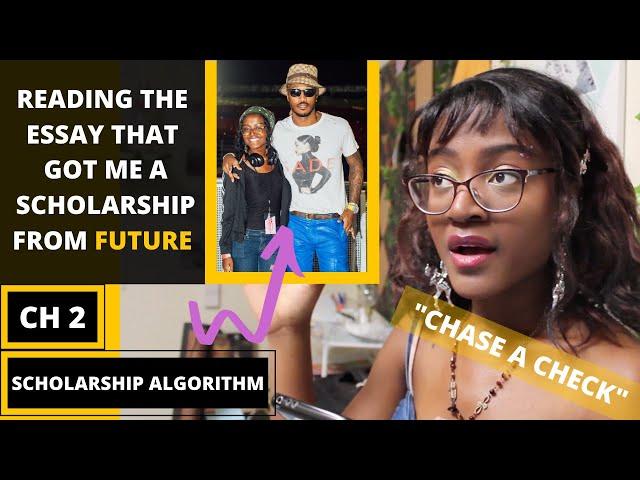 How I Got A SCHOLARSHIP From FUTURE (the rapper) - READING THE ESSAY *CH.2* | ESP Daniella