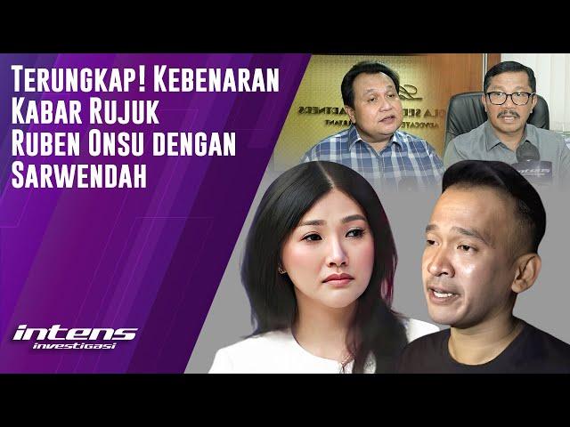 Kebenaran Kabar Rujuk Ruben Onsu Dengan Sarwendah | Intens Investigasi | Eps 3942