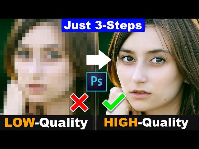 3 Simple Steps How to depixelate images and Convert Low Quality Image into High Quality