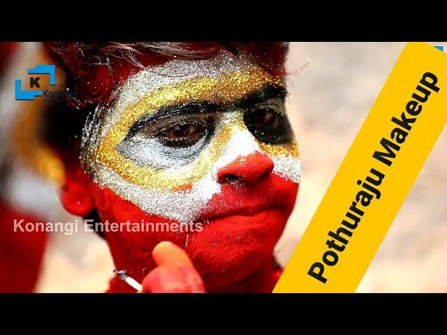 Potharaju Making | Vijay Pothuraju | Pothuraju Make Up | Konangi Entertainments