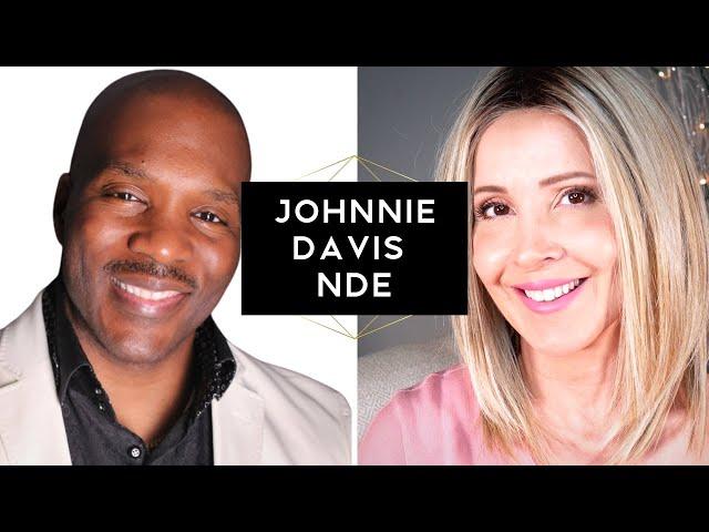 NDE Silvia Isachsen Interviews Johnnie Davis Near Death Experience