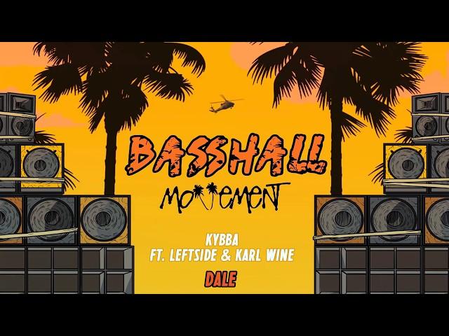 Basshall Movement X Kybba - 2019 Best Dancehall & Moombahton Music