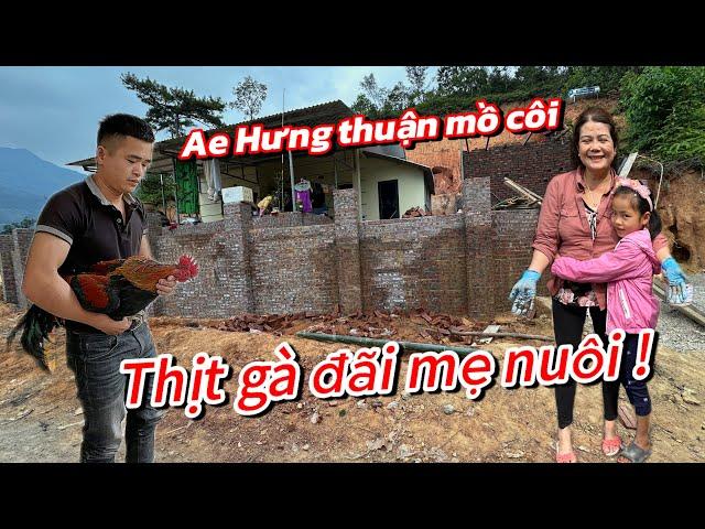 AE HƯNG THUẬN MỒ CÔI .! TRẢ ƠN MẸ NUÔI BÊN MỸ BẰNG 2 CON GÀ TRỐNG. CÔNG TRÌNH HƠN 600 TRIỆU HT 85%