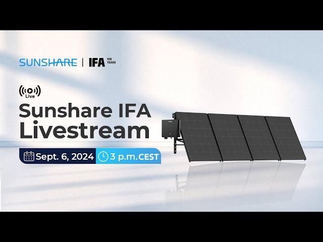 Sunshare IFA2024 Livestream