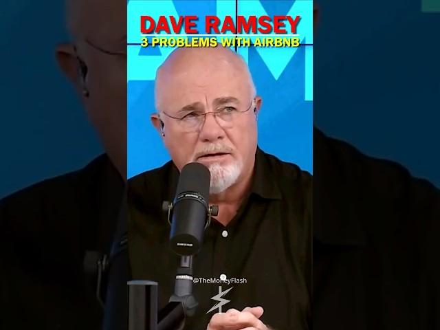 Dave Ramsey Reveals 3 Problems With AirBnB's (Last One Will Shock You )