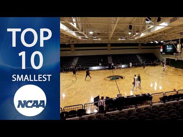 Top 10 Smallest NCAA Basketball Arenas