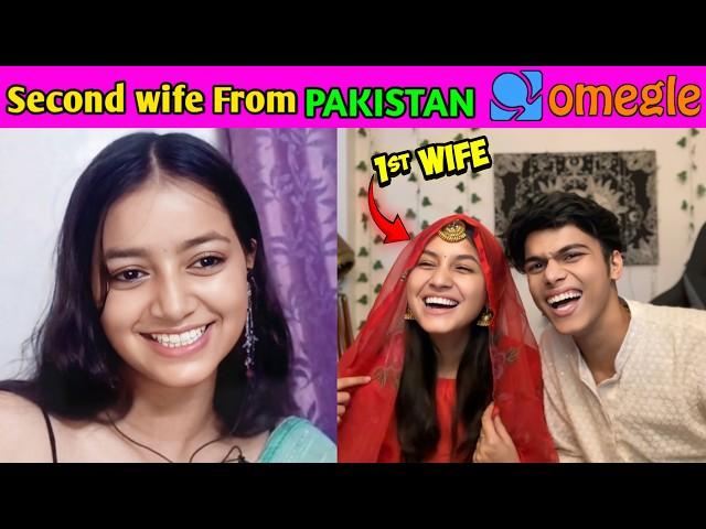 I Found my WIFE from PAKISTAN with GIRL i MET IN REAL LIFE on omegle