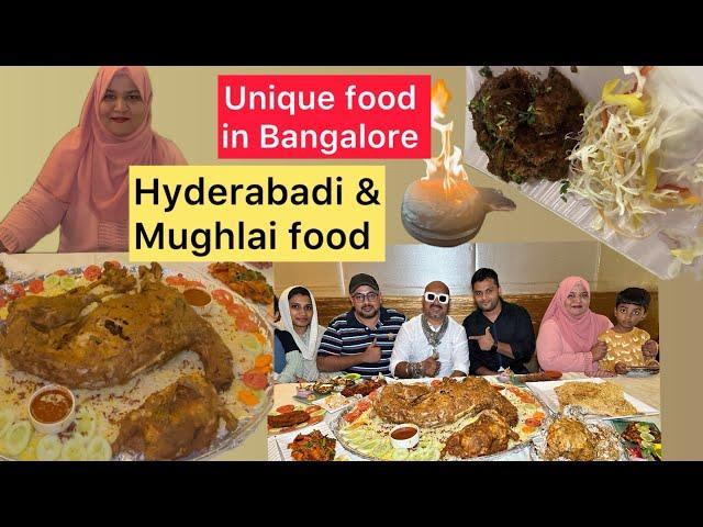 Unique food in Bangalore | Mughlai & Hyderabadi food