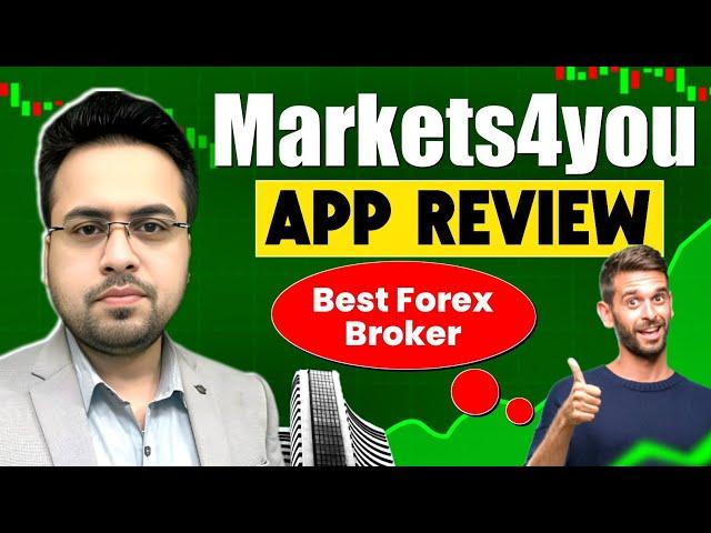 Markets4You App Review |Best Forex Broker | Sandeep Mishra