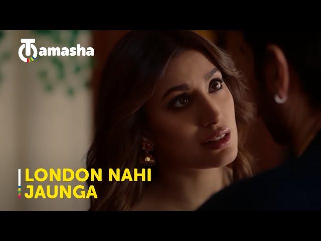 Watch London Nahi Jaunga on Tamasha