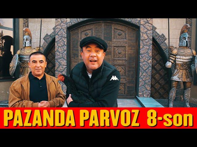 PAZANDA PARVOZ 8-SON