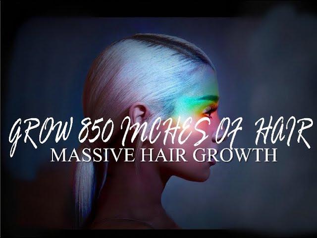 Grow 850 Inches Of Hair Every Day - Massive Hair Growth - Subliminal Affirmations